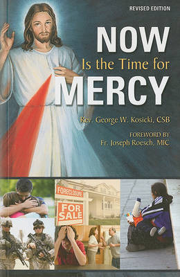 Now Is the Time for Mercy book