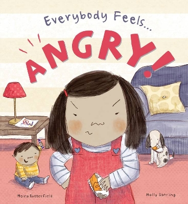 Everybody Feels Angry! by Holly Sterling