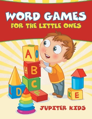 Word Games for the Little Ones book