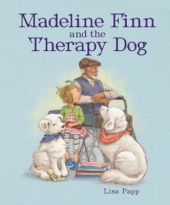 Madeline Finn and the Therapy Dog book