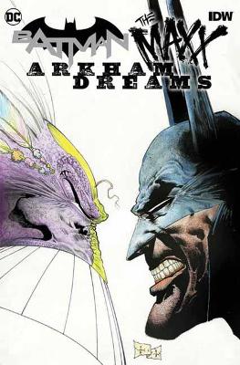 Batman/The Maxx: Arkham Dreams book