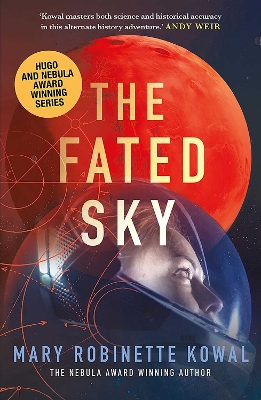 The The Fated Sky: Volume 2 by Mary Robinette Kowal