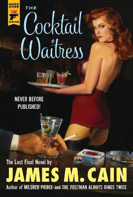 Cocktail Waitress by James M. Cain