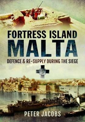 Fortress Island Malta book
