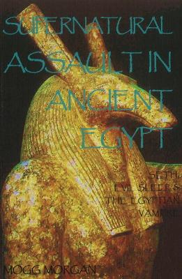 Supernatural Assault in Ancient Egypt book
