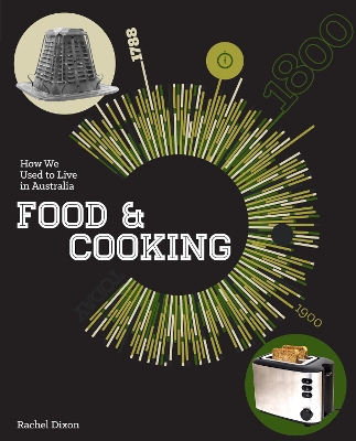 Food and Cooking by Rachel Dixon