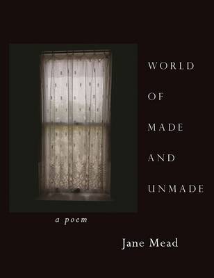 World of Made and Unmade book