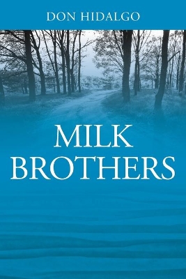 Milk Brothers book