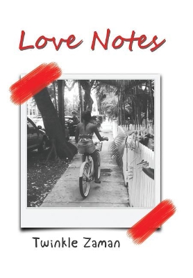 Love Notes by Twinkle Zaman
