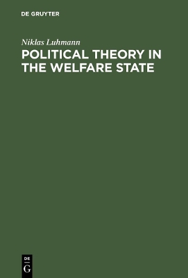 Political Theory in the Welfare State book