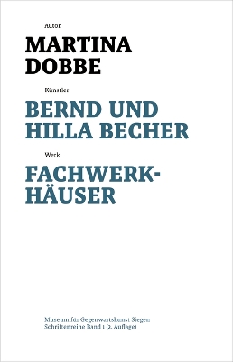 Bernd und Hilla Becher: Fachwerkhäuser book
