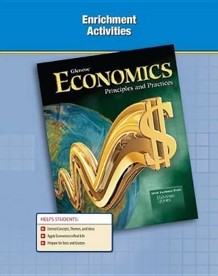 Economics: Principles and Practices, Enrichment Activities by McGraw Hill