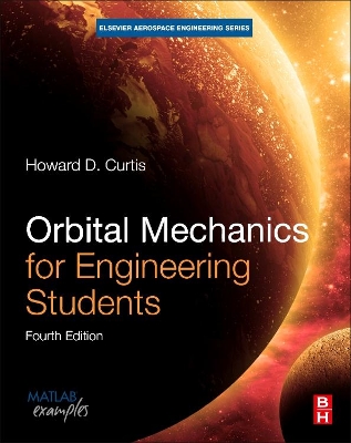 Orbital Mechanics for Engineering Students book