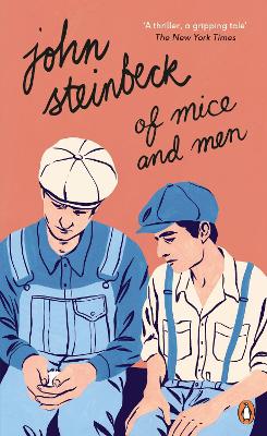 Of Mice and Men by Mr John Steinbeck