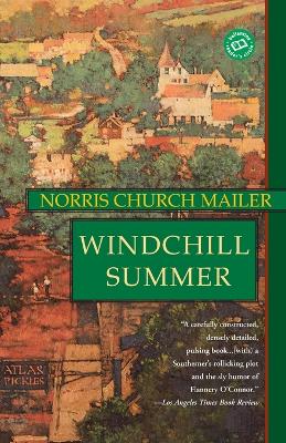Windchill Summer by Norris Church Mailer