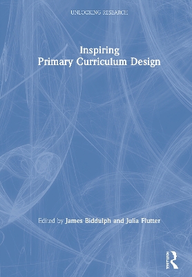 Inspiring Primary Curriculum Design book