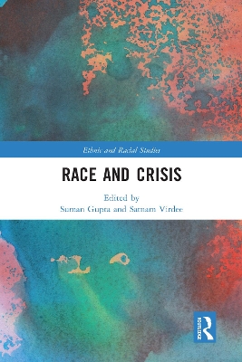 Race and Crisis by Suman Gupta