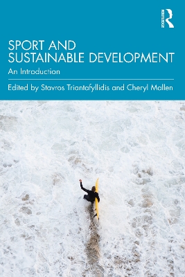 Sport and Sustainable Development: An Introduction by Stavros Triantafyllidis