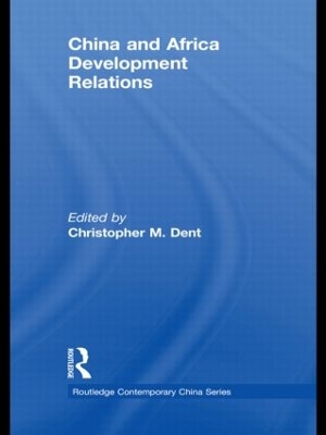 China and Africa Development Relations book