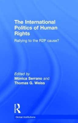 International Politics of Human Rights by Monica Serrano