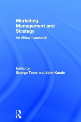 Marketing Management and Strategy by George Tesar