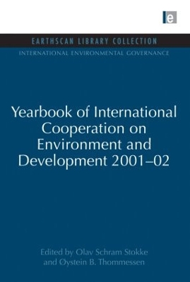 Yearbook of International Co-Operation on Environment and Development 2001-02 by Olav Schram Stokke