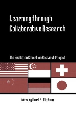 Learning through Collaborative Research by Noel F. McGinn