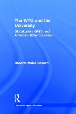 The WTO and the University by Roberta Malee Bassett