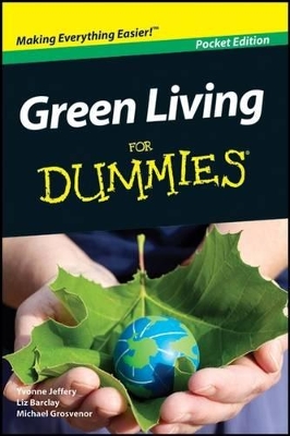 Green Living for Dummies, Target One Spot Edition by Michael Grosvenor