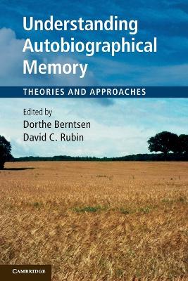 Understanding Autobiographical Memory book