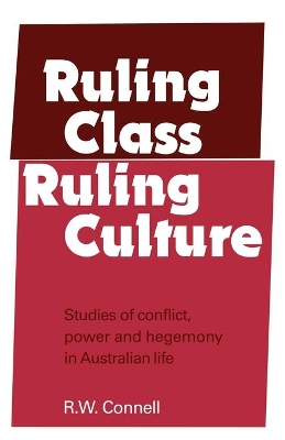 Ruling Class, Ruling Culture book