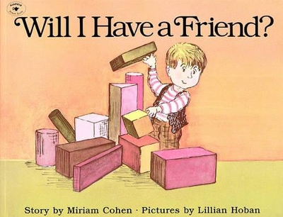 Will I Have a Friend? book