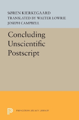 Concluding Unscientific Postscript by Søren Kierkegaard