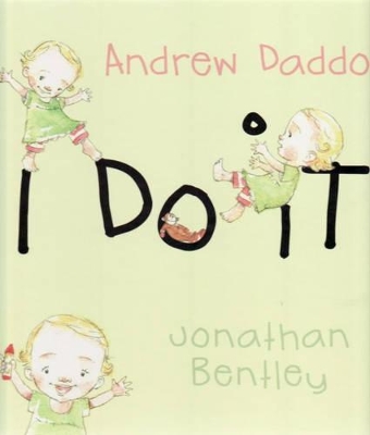 I Do it by Andrew Daddo