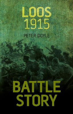 Battle Story: Loos 1915 book