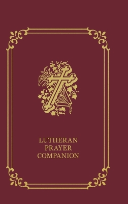 Lutheran Prayer Companion book