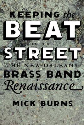 Keeping the Beat on the Street book