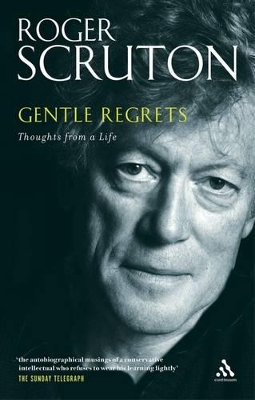 Gentle Regrets: Thoughts from a Life book