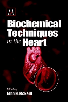Biochemical Techniques in the Heart book