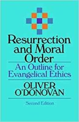 Resurrection and Moral Order book