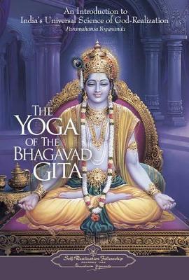 Yoga of the Bhagavad Gita book