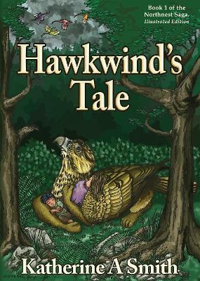 Hawkwind's Tale by Katherine A Smith