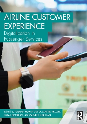 Airline Customer Experience: Digitalization in Passenger Services book