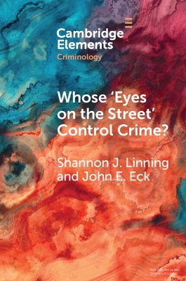 Whose 'Eyes on the Street' Control Crime?: Expanding Place Management into Neighborhoods book