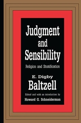 Judgment and Sensibility by E. Digby Baltzell