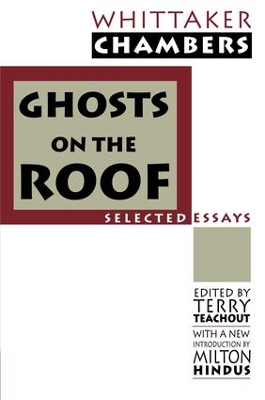 Ghosts on the Roof by Whittaker Chambers