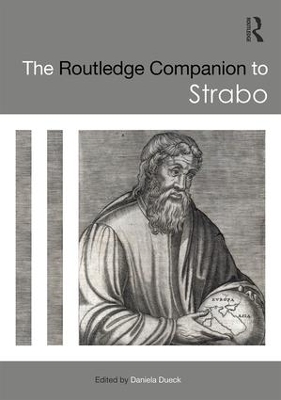 Routledge Companion to Strabo by Daniela Dueck