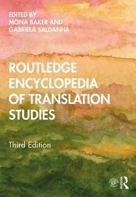 Routledge Encyclopedia of Translation Studies by Mona Baker