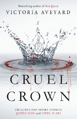 Cruel Crown by Victoria Aveyard