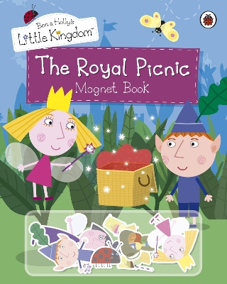 Ben and Holly's Little Kingdom: The Royal Picnic Magnet Book book